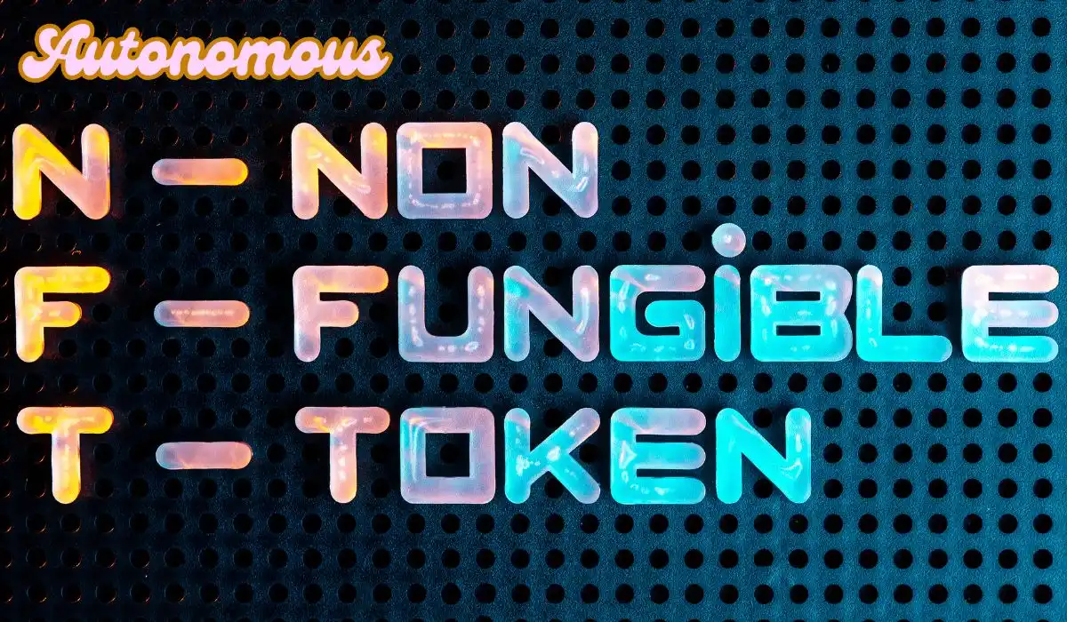 autonome NFTs (nicht fungible Token)