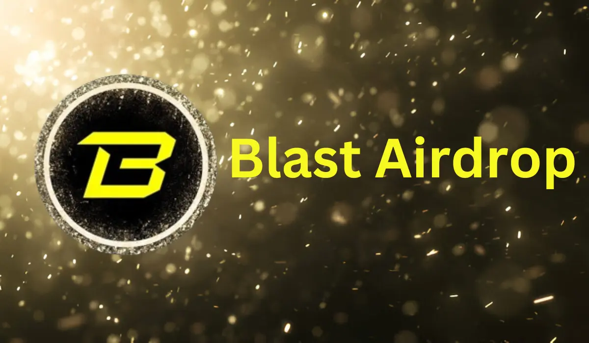 Blast Airdrop