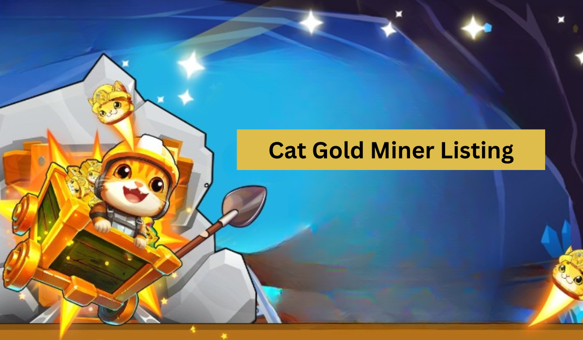 Дата листинга Cat Gold Miner