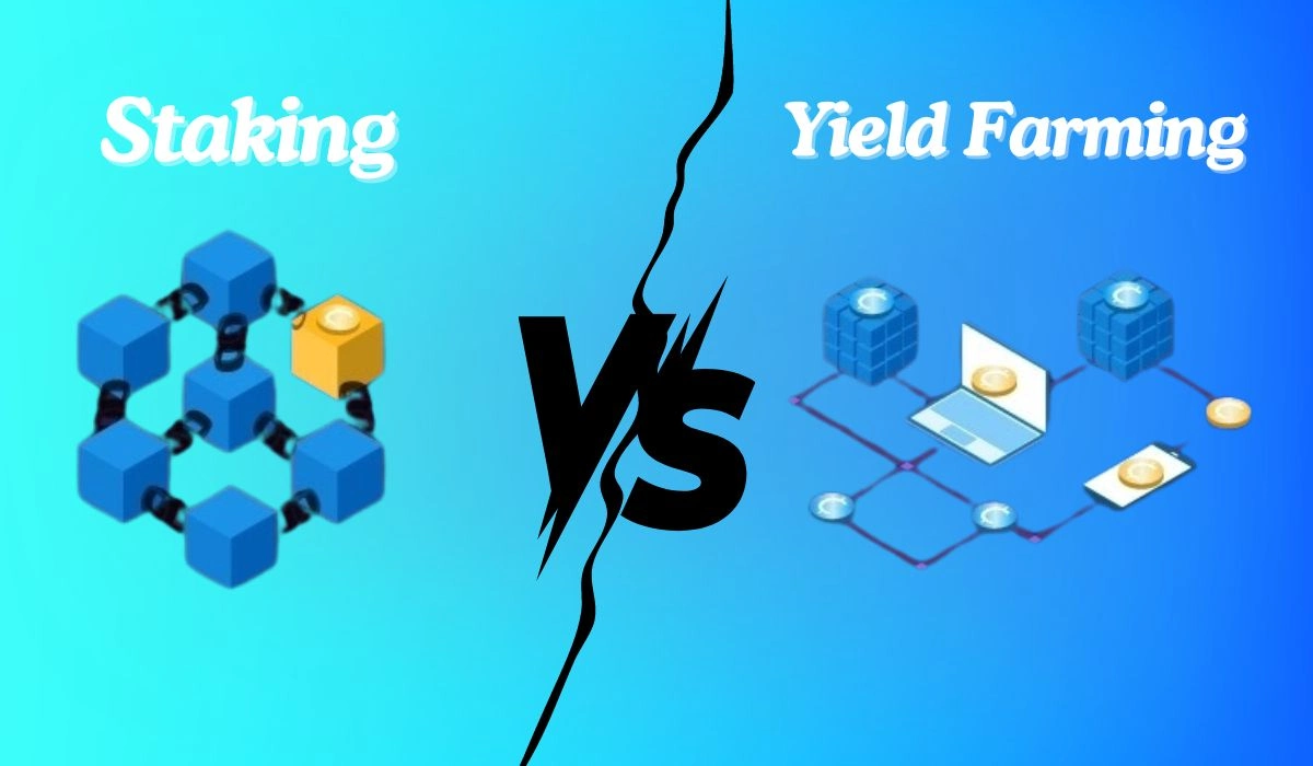 Staking vs yield farming