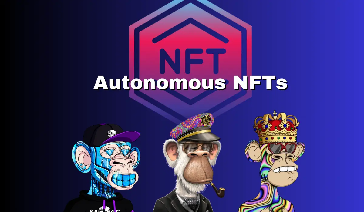 Autonomous NFTs