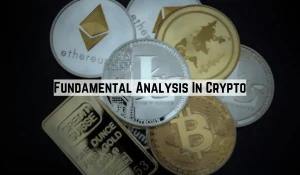 Fundamental Analysis In Crypto