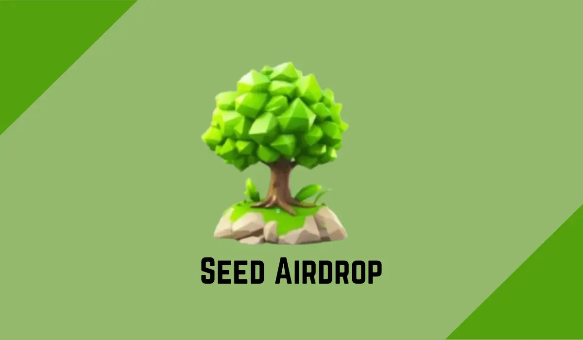 Seed Airdrop And Listing