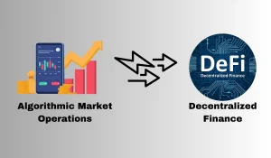 Algorithmic Market Operations Power Decentralized Finance