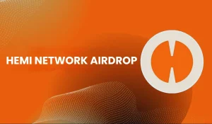 Hemi Network Airdrop