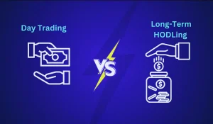 Long-Term HODLing Vs Day Trading