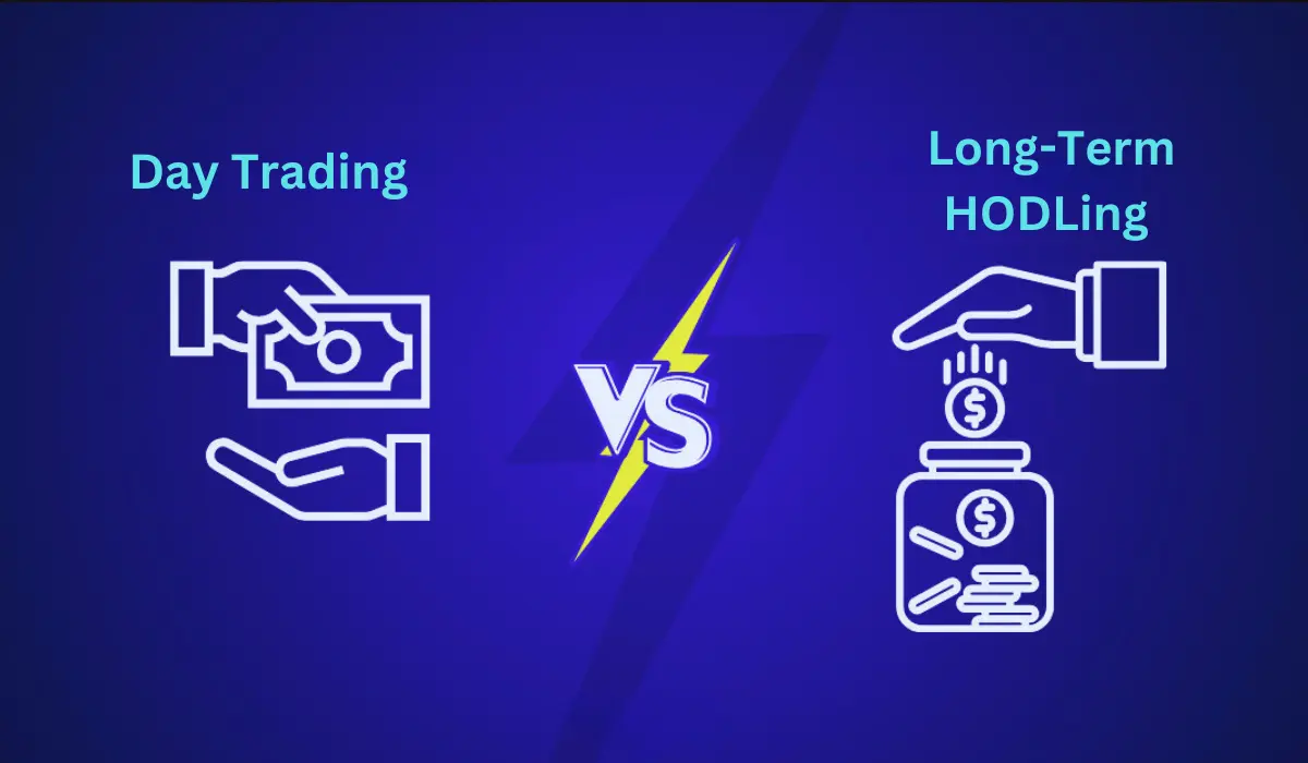 Long-Term HODLing Vs Day Trading