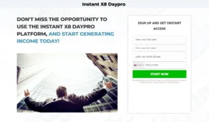 Instant X8 Daypro Trading Platform Launched