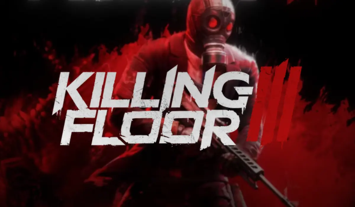 Killing Floor 3