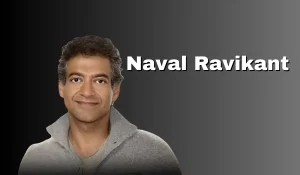 Naval Ravikant