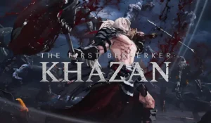 The First Berserker Khazan