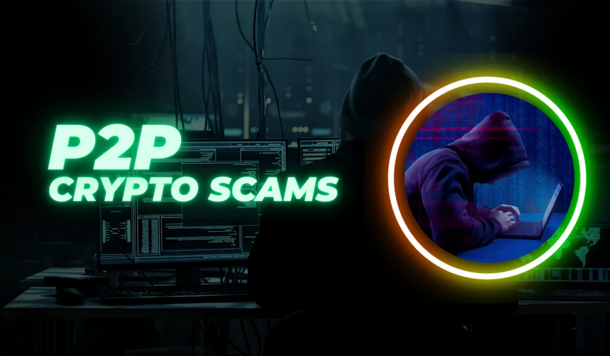 P2P Crypto Scams
