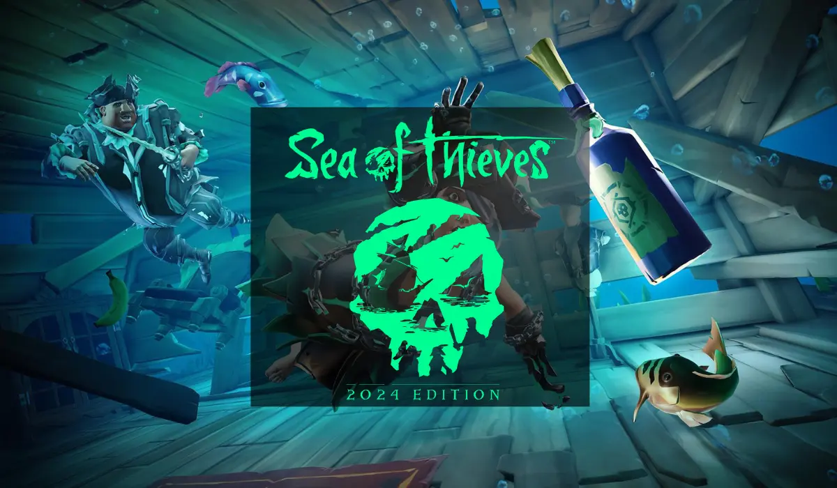 Sea of Thieves: 2024 Edition